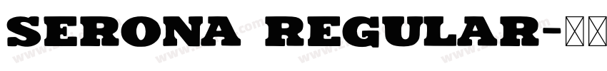 Serona Regular字体转换